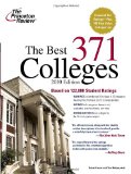The Best 371 Colleges, 2010 Edition