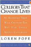 Colleges That Change Lives: 40 Schools That Will Change the Way You Think About Colleges (Paperback)